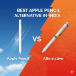 Best Apple Pencil Alternative in India
