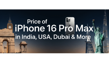Price of iPhone 16 Pro Max in India, USA, Dubai & More